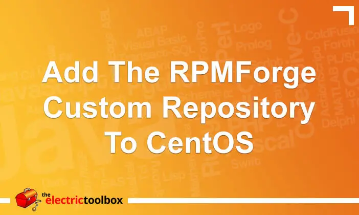 Add the RPMForge custom repository to CentOS