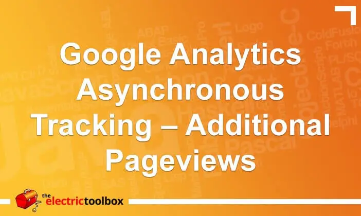 Google Analytics Asynchronous Tracking – Additional Pageviews