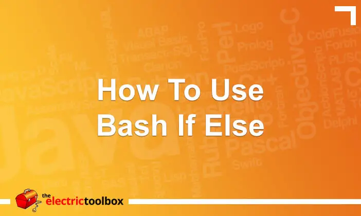 How To Use Bash if else Statement