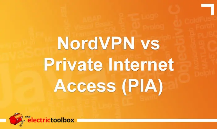 NordVPN vs Private Internet Access (PIA)