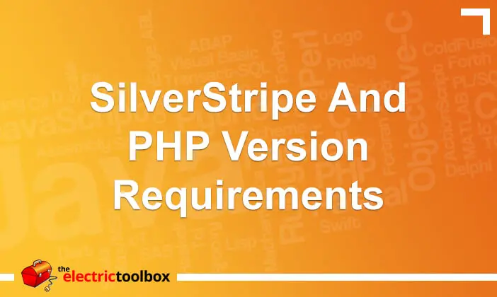 SilverStripe and PHP version requirements