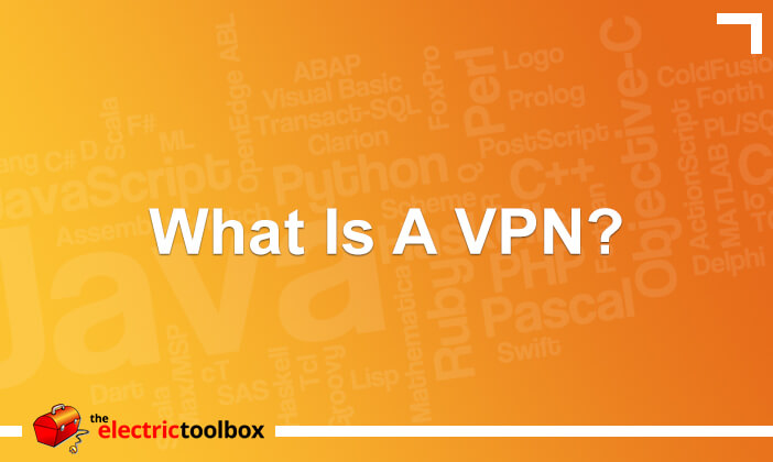 What Is a VPN?